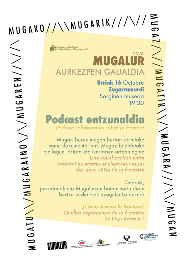 MUGALUR presenta en la Montaña de Navarra un pódcast colaborativo sobre las vivencias en la frontera